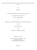 Cover page: Production Planning and Inventory Control in Pharmaceutical Manufacturing Process