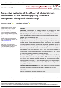 Cover page: Prospective evaluation of the efficacy of inhaled steroids administered via the AeroDawg spacing chamber in management of dogs with chronic cough