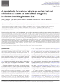 Cover page: A special role for anterior cingulate cortex, but not orbitofrontal cortex or basolateral amygdala, in choices involving information.