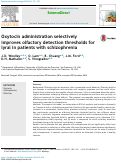 Cover page: Oxytocin administration selectively improves olfactory detection thresholds for lyral in patients with schizophrenia.