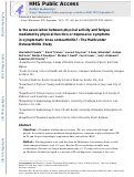 Cover page: Is the association between physical activity and fatigue mediated by physical function or depressive symptoms in symptomatic knee osteoarthritis? The Multicenter Osteoarthritis Study.