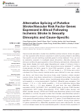 Cover page: Alternative Splicing of Putative Stroke/Vascular Risk Factor Genes Expressed in Blood Following Ischemic Stroke Is Sexually Dimorphic and Cause-Specific