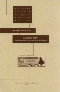 Cover page: Apocalypse Noir: Carey McWilliams and Posthistorical California