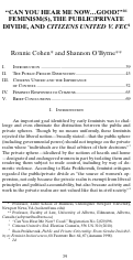 Cover page: "Can You Hear me Now...Good!"  Feminism(s), the Public/Private Divide, and Citizens United v. FEC