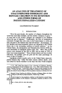 Cover page: An Analysis of Treatment of Unaccompanied Immigrant and Refugee Children in Ins Detention and Other Forms of Institutionalized Custody