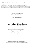 Cover page: As My Shadow