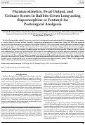 Cover page: Pharmacokinetics, Fecal Output, and Grimace Scores in Rabbits Given Long-acting Buprenorphine or Fentanyl for Postsurgical Analgesia.