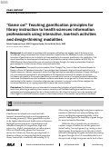 Cover page: “Game on!” Teaching gamification principles for library instruction to health sciences information professionals using interactive, low-tech activities and design-thinking modalities