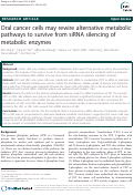 Cover page: Oral cancer cells may rewire alternative metabolic pathways to survive from siRNA silencing of metabolic enzymes.