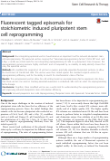 Cover page: Fluorescent tagged episomals for stoichiometric induced pluripotent stem cell reprogramming