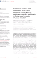 Cover page: Aerosolized nicotine from e-cigarettes alters gene expression, increases lung protein permeability, and impairs viral clearance in murine influenza infection