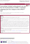 Cover page: Concomitant inhaled corticosteroid use and the risk of pneumonia in COPD: a matched-subgroup post hoc analysis of the UPLIFT® trial