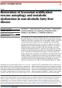 Cover page: Restoration of lysosomal acidification rescues autophagy and metabolic dysfunction in non-alcoholic fatty liver disease