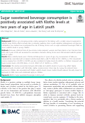 Cover page: Sugar sweetened beverage consumption is positively associated with Klotho levels at two years of age in LatinX youth