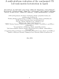 Cover page: A multi-platform evaluation of the randomized CX low-rank matrix factorization in Spark: