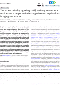 Cover page: The stress polarity signaling (SPS) pathway serves as a marker and a target in the leaky gut barrier: implications in aging and cancer