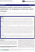 Cover page: Identifying Quality Improvement intervention publications - A comparison of electronic search strategies