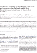 Cover page: Simultaneous Recordings from the Primary Visual Cortex and Lateral Geniculate Nucleus Reveal Rhythmic Interactions and a Cortical Source for Gamma-Band Oscillations