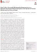 Cover page: How To Be a Successful Monopartite Begomovirus in a Bipartite-Dominated World: Emergence and Spread of Tomato Mottle Leaf Curl Virus in Brazil