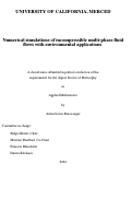 Cover page: Numerical simulations of incompressible multi-phase fluid flows with environmental applications