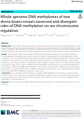 Cover page: Whole-genome DNA methylomes of tree shrew brains reveal conserved and divergent roles of DNA methylation on sex chromosome regulation.