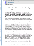 Cover page: Successful Translation of Fluorescence Navigation During Oncologic Surgery: A Consensus Report