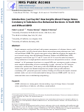 Cover page: Introduction: Just Say No? New Insights About Change Versus Constancy in Substance Use Behavioral Decisions in Youth With and Without ADHD