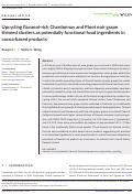 Cover page: Upcycling flavanol‐rich Chardonnay and Pinot noir grape thinned clusters as potentially functional food ingredients in cocoa‐based products