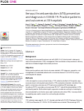 Cover page: Venous thromboembolism (VTE) prevention and diagnosis in COVID-19: Practice patterns and outcomes at 33 hospitals