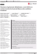 Cover page: Structure of galactarate dehydratase, a new fold in an enolase involved in bacterial fitness after antibiotic treatment