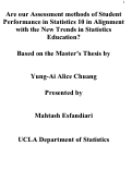 Cover page of Are our Assessment Methods of Student Performance in Statistics 10 in Alignment with the New Trends in Statistics Education?