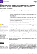Cover page: Future Prospects of Positron Emission Tomography-Magnetic Resonance Imaging Hybrid Systems and Applications in Psychiatric Disorders