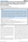 Cover page: Policing in Nonhuman Primates: Partial Interventions Serve a Prosocial Conflict Management Function in Rhesus Macaques