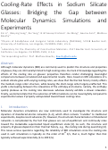 Cover page: Cooling rate effects in sodium silicate glasses: Bridging the gap between molecular dynamics simulations and experiments