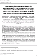 Cover page: Amylose resistant starch (HAM-RS2) supplementation increases the proportion of Faecalibacterium bacteria in end-stage renal disease patients: Microbial analysis from a randomized placebo-controlled trial.