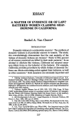 Cover page: A Matter of Evidence or of Law - Battered Women Claiming Self-Defense in California