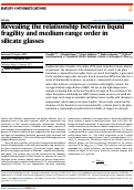 Cover page: Revealing the relationship between liquid fragility and medium-range order in silicate glasses