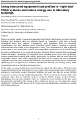 Cover page: Using measured equipment load profiles to "right-size" HVAC systems and reduce energy use 
in laboratory buildings (Pt. 2)