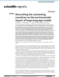 Cover page of Reconciling the contrasting narratives on the environmental impact of large language models.