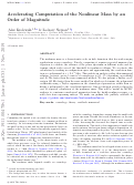 Cover page: Accelerating Computation of the Nonlinear Mass by an Order of Magnitude