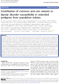 Cover page: Contribution of common and rare variants to bipolar disorder susceptibility in extended pedigrees from population isolates.