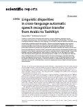 Cover page: Linguistic disparities in cross-language automatic speech recognition transfer from Arabic to Tashlhiyt.