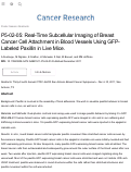 Cover page: P5-02-05: Real-Time Subcellular Imaging of Breast Cancer Cell Attachment in Blood Vessels Using GFP-Labeled Paxillin in Live Mice.