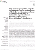 Cover page: High-Frequency Repetitive Magnetic Stimulation Enhances the Expression of Brain-Derived Neurotrophic Factor Through Activation of Ca2+-Calmodulin-Dependent Protein Kinase II-cAMP-Response Element-Binding Protein Pathway.