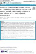 Cover page: Dissection-related carotid-cavernous fistula (CCF) following surgical revascularization of chronic internal carotid artery occlusion: a new subtype of CCF and proposed management