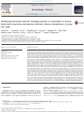 Cover page: Identifying functional network changing patterns in individuals at clinical high-risk for psychosis and patients with early illness schizophrenia: A group ICA study