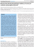 Cover page: Elective time during dermatology residency: A survey of residents and program directors