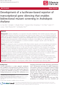 Cover page: Development of a luciferase-based reporter of transcriptional gene silencing that enables bidirectional mutant screening in Arabidopsis thaliana