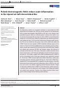 Cover page: Pulsed electromagnetic fields reduce acute inflammation in the injured rat‐tail intervertebral disc