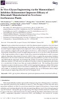 Cover page: In Vivo Glycan Engineering via the Mannosidase I Inhibitor (Kifunensine) Improves Efficacy of Rituximab Manufactured in Nicotiana benthamiana Plants.